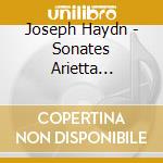Joseph Haydn - Sonates Arietta Andante Con Variazioni cd musicale di Edda Erlendsdttir