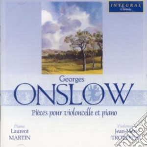 George Onslow - Pieces Pour Violoncelle Et Piano cd musicale di Onslow / Trotereau