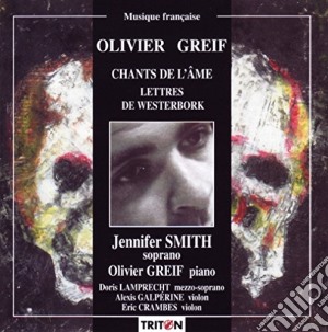 Olivier Greif - Chants De l'Ame cd musicale di Olivier Grief