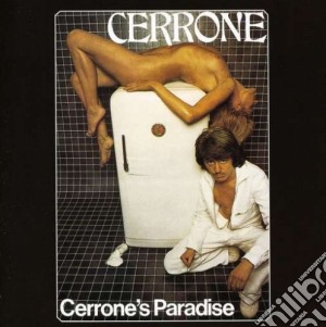 Cerrone - Cerrone's Paradise cd musicale di CERRONE