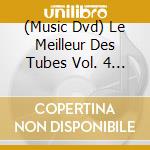(Music Dvd) Le Meilleur Des Tubes Vol. 4 En Karaoke cd