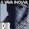 Idir - A Vava Inouva cd musicale di Idir