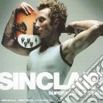 Sinclair - Supernova Superstar (Cd+Dvd)