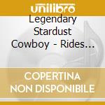 Legendary Stardust Cowboy - Rides Again/Retro Rocket (2 Cd) cd