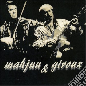 Jean Louis Mahjun And Giroux - Two For The Show cd musicale di Jean Louis Mahjun And Giroux