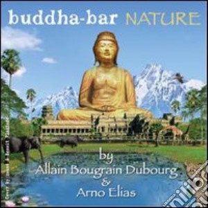 Buddha-Bar Nature / Various cd musicale di A.VARI