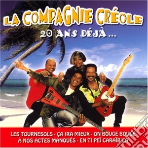 Compagnie Creole, La - 20 Ans D?J?... cd musicale di Compagnie Creole, La
