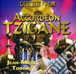 Jean-Marc Torchy - Accordeon Tzigane : Disque D'Or cd