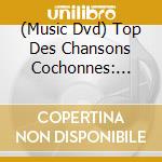 (Music Dvd) Top Des Chansons Cochonnes: Special Karaoke / Various (4 Dvd) cd