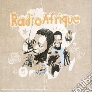 Radio Afrique cd musicale di ARTISTI VARI