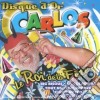 Carlos - Disque D'Or : Le Roi De La Fete cd