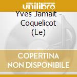 Yves Jamait - Coquelicot (Le) cd