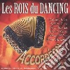 Accordeon Seduction - Les Rois Du Dancing cd