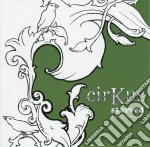 Cirkus - Starved (feat. Neneh Cherry) cd