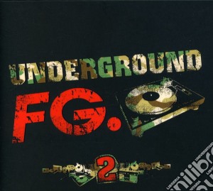 Underground Fg.2 / Various cd musicale di Underground Fg.2