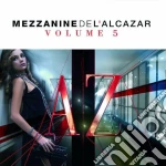 Mezzanine Del'Alcazar Volume 5 / Various (2 Cd) cd
