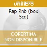 Rap Rnb (box 5cd) cd