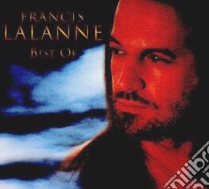 Francis Lalanne - Best Of cd musicale di Francis Lalanne