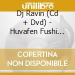 Dj Ravin (Cd + Dvd) - Huvafen Fushi Maldives cd