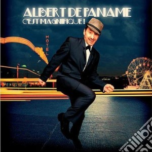 Albert De Paname - C'Est Magnifique! cd musicale di Albert De Paname