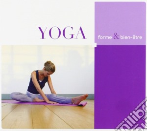 Yoga: Forme & Bien-Etre / Various (Cd+Dvd) cd musicale