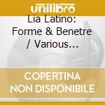 Lia Latino: Forme & Benetre / Various (Cd+Dvd) cd
