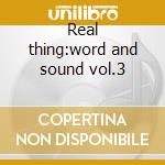 Real thing:word and sound vol.3 cd musicale di Jill Scott
