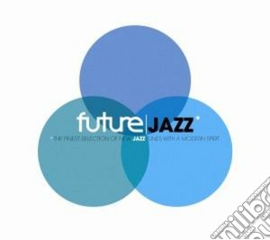 Future Jazz / Various (2 Cd) cd musicale di Artisti Vari