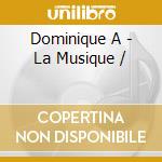 Dominique A - La Musique / cd