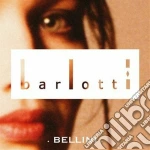 Barlotti: Bellini / Various cd