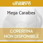 Mega Caraibes cd
