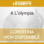 A L'olympia cd