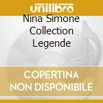 Nina Simone Collection Legende cd