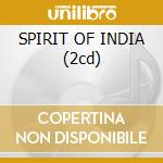 SPIRIT OF INDIA (2cd) cd