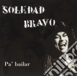 Soledad Bravo - Pa' Bailar cd