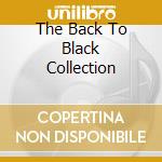 The Back To Black Collection cd musicale di WHITESNAKE