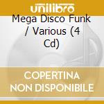 Mega Disco Funk / Various (4 Cd) cd