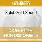 Solid Gold Sound cd musicale di FLESHTONES