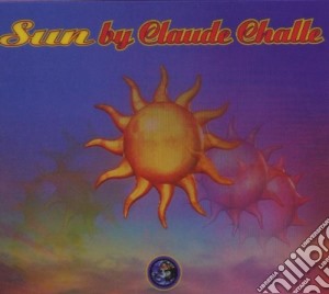 Sun By Claude Challe (2 Cd) cd musicale di ARTISTI VARI