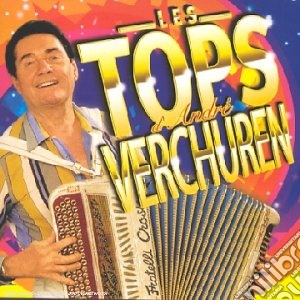 Andre Verchuren - Top D'Andre Verchure cd musicale di Andre Verchuren