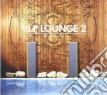 Vip Lounge 2 cd