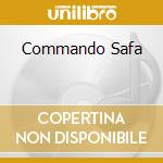 Commando Safa cd