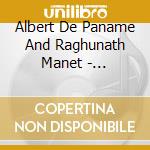 Albert De Paname And Raghunath Manet - Indiamond cd