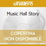 Music Hall Story cd