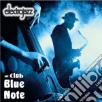 Electrojazz At Club Blue Note (Digi / Various cd