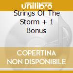 Strings Of The Storm + 1 Bonus cd