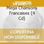 Mega Chansons Francaises (4 Cd) cd