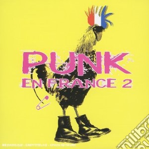 Rock Francais - Punk En France Vol.2 cd musicale di Rock Francais