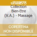 Collection Bien-Etre (V.A.) - Massage cd musicale