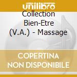 Collection Bien-Etre (V.A.) - Massage cd